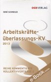 Arbeitskräfteüberlassungs-KV 2013 (f. Österreich)