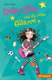 Daisy Star und die rosa Gitarre Daisy Star und die rosa Gitarre