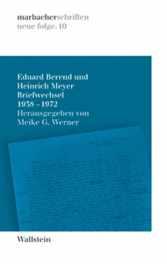 Briefwechsel 1938-1972 - Berend, Eduard;Meyer, Heinrich