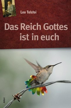 Das Reich Gottes ist in Euch - Tolstoi, Leo N.