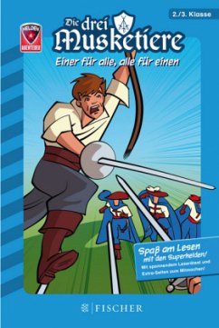 Die drei Musketiere - Einer für alle, alle für einen / Helden-Abenteuer Bd.4 - Dreller, Christian