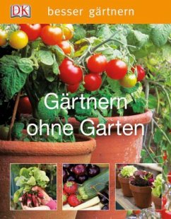 Gärtnern ohne Garten - Whittingham, Jo