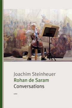 Conversations with Rohan de Saram - Steinheuer, Joachim;de Saram, Rohan