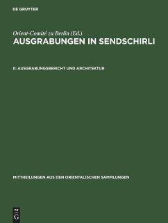 Ausgrabungsbericht und Architektur - Ausgrabungsbericht und Architektur