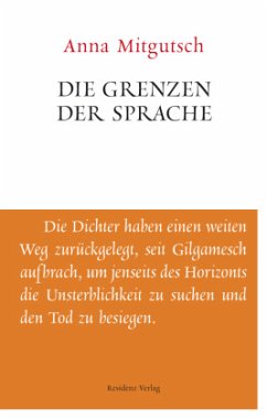 Die Grenzen der Sprache - Mitgutsch, Anna