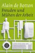 Freuden und Mühen der Arbeit - Bild 1