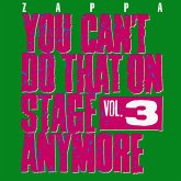 You Can'T Do That On Stage Anymore,Vol.3