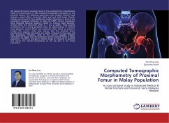 Computed Tomographic Morphometry of Proximal Femur in Malay Population - Liau, Kai Ming;Ismail, Dzuraimy