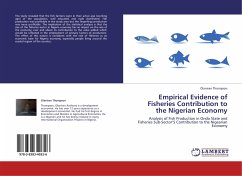 Empirical Evidence of Fisheries Contribution to the Nigerian Economy