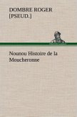 Nounou Histoire de la Moucheronne