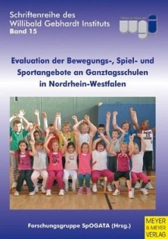 Cover Evaluation der Bewegungs-, Spiel- und Sportangebote an Ganztagsschulen in Nordrhein-Westfalen