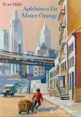 Apfelsinen für Mister Orange Apfelsinen für Mister Orange