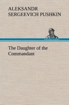 The Daughter of the Commandant - Puschkin, Alexander S.