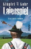 Laienspiel / Kommissar Kluftinger Bd.4