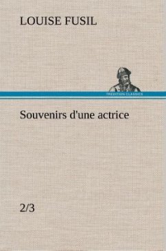 Cover Souvenirs d'une actrice (2/3)
