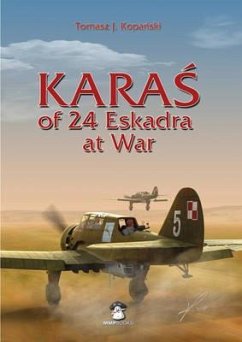 KaraŚ Of 24 Eskadra at War - Kopa&