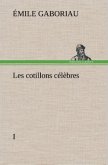 Les cotillons célèbres I