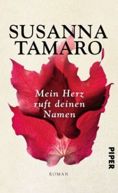 Mein Herz ruft deinen Namen - Tamaro, Susanna