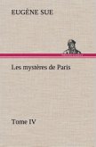 Les mystères de Paris, Tome IV
