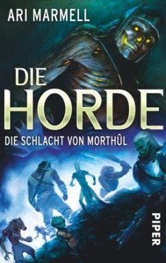 Die Horde - Die Schlacht von Morthûl - Marmell, Ari