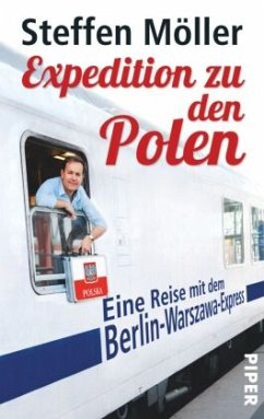 Expedition zu den Polen - Möller, Steffen