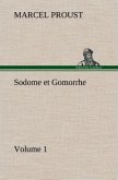 Sodome et Gomorrhe¿Volume 1