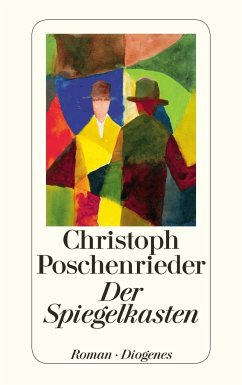 Der Spiegelkasten - Poschenrieder, Christoph