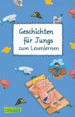 Geschichten für Jungs zum Lesenlernen - Schubert, Ulli; Maifeld, Chiara; Nahrgang, Frauke