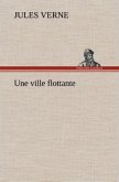 Une ville flottante