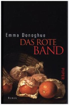 Das rote Band - Donoghue, Emma