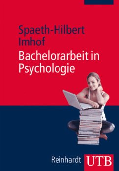 Bachelorarbeit in Psychologie - Spaeth, Tatjana;Imhof, Margarete