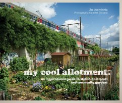 my cool allotment - Leendertz, Lia