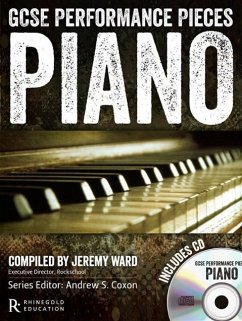 GCSE Performance Pieces - Piano, m. Audio-CD - Ward, Jeremy