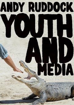 Youth and Media - Ruddock, Andy