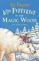 Mrs Pepperpot in the Magic Wood - Proysen, Alf