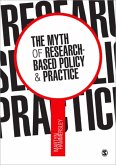 The Myth of Research-Based Policy & Practice