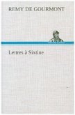 Lettres à Sixtine Lettres à Sixtine