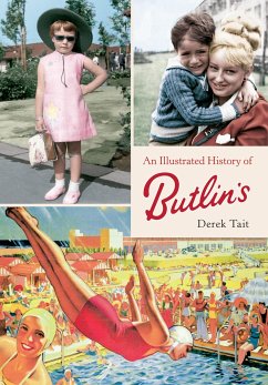 An Illustrated History of Butlins - Tait, Derek