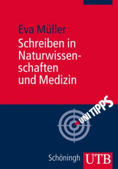 Schreiben in Naturwissenschaften und Medizin - Müller, Eva