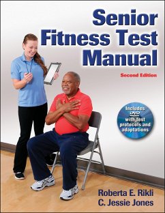 Senior Fitness Test Manual - Jones, C. Jessie; Rikli, Roberta E.