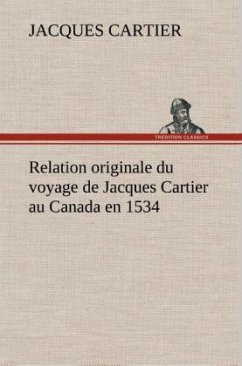 Cover Relation originale du voyage de Jacques Cartier au Canada en 1534