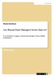 Are Mutual Fund Managers better than us? - Bild 1