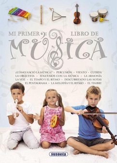 Mi Primer Libro de Música - Susaeta Publishing Inc