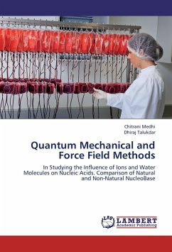 Quantum Mechanical and Force Field Methods