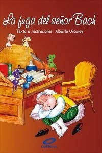 Cover FUGA DEL SEÑOR BACH,LA