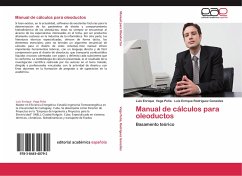 Manual de cálculos para oleoductos - Vega Peña, Luis Enrique;Rodríguez Gonzáles, Luis Enrique
