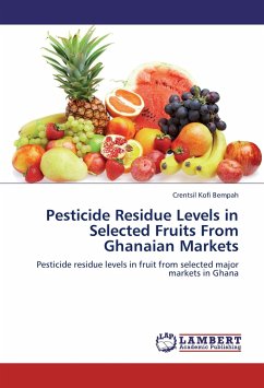 Pesticide Residue Levels in Selected Fruits From Ghanaian Markets