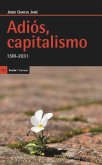 Adiós, capitalismo : 15M-2031