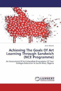 Achieving The Goals Of Art Learning Through Sandwich (NCE Programme) - Adenle, John