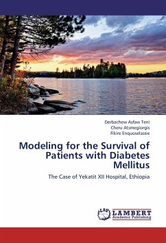 Modeling for the Survival of Patients with Diabetes Mellitus - Teni, Derbachew Asfaw;Atsmegiorgis, Cheru;Enquoselassie, Fikire